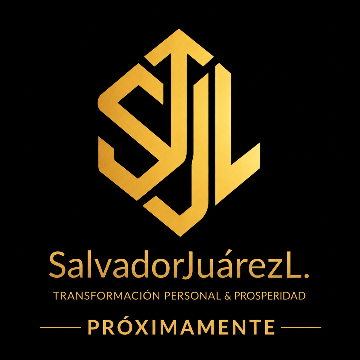 Salvador Juárez L. — Transformación Personal & Prosperidad — Próximamente